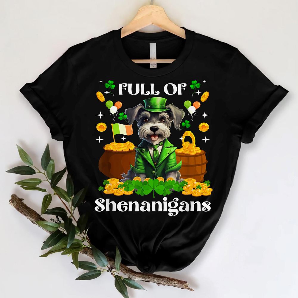 Full Of Shenanigans Schnauzer St Patrick's Day Dog Shirt Unisex Standard T-Shirt black s