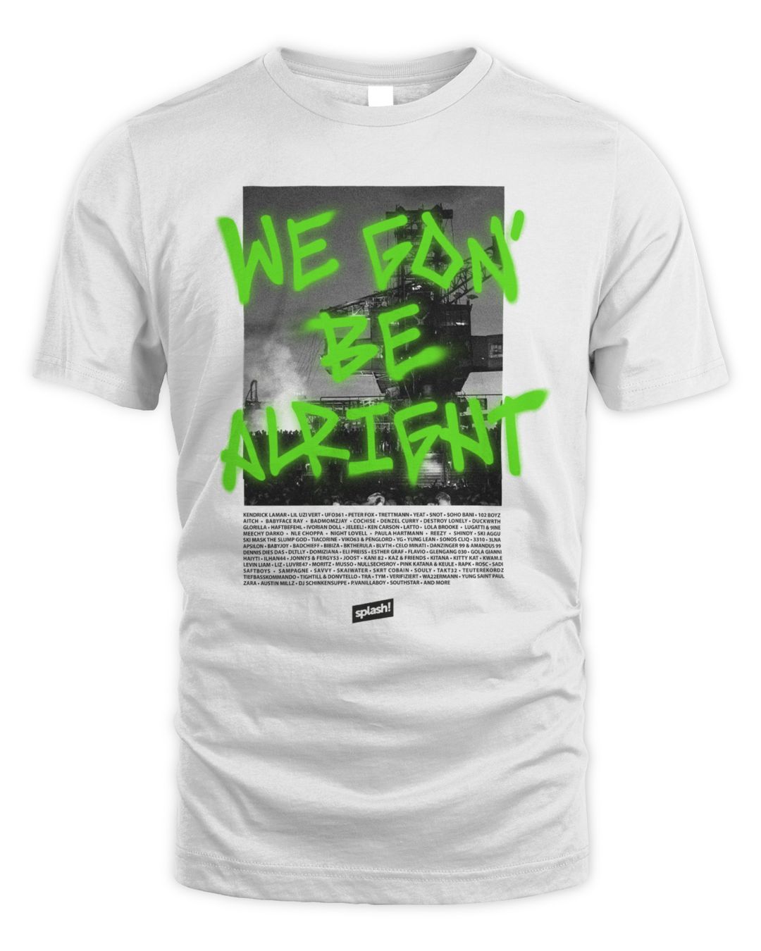 Splash Merch We Gon' Be Alright 2023 Shirt Cassivalen
