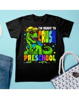 Kids I'm Ready To Crush Preschool Dinosaur 1st Day Of Pre School Shirt Unisex Standard T-Shirt black s